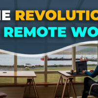 The Revolution of Remote Work