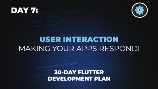 Flutter User Interaction Guide