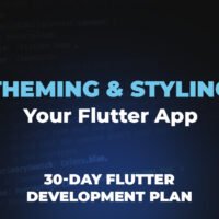 THEMING STYLING Your Flutter App