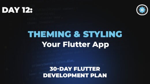 THEMING STYLING Your Flutter App